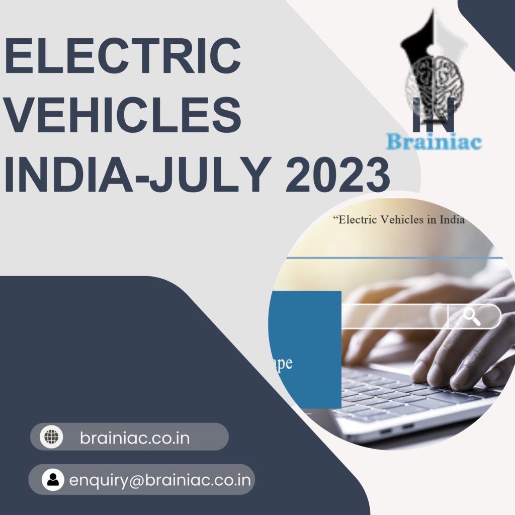 Electric Vehicles in India-July 2023